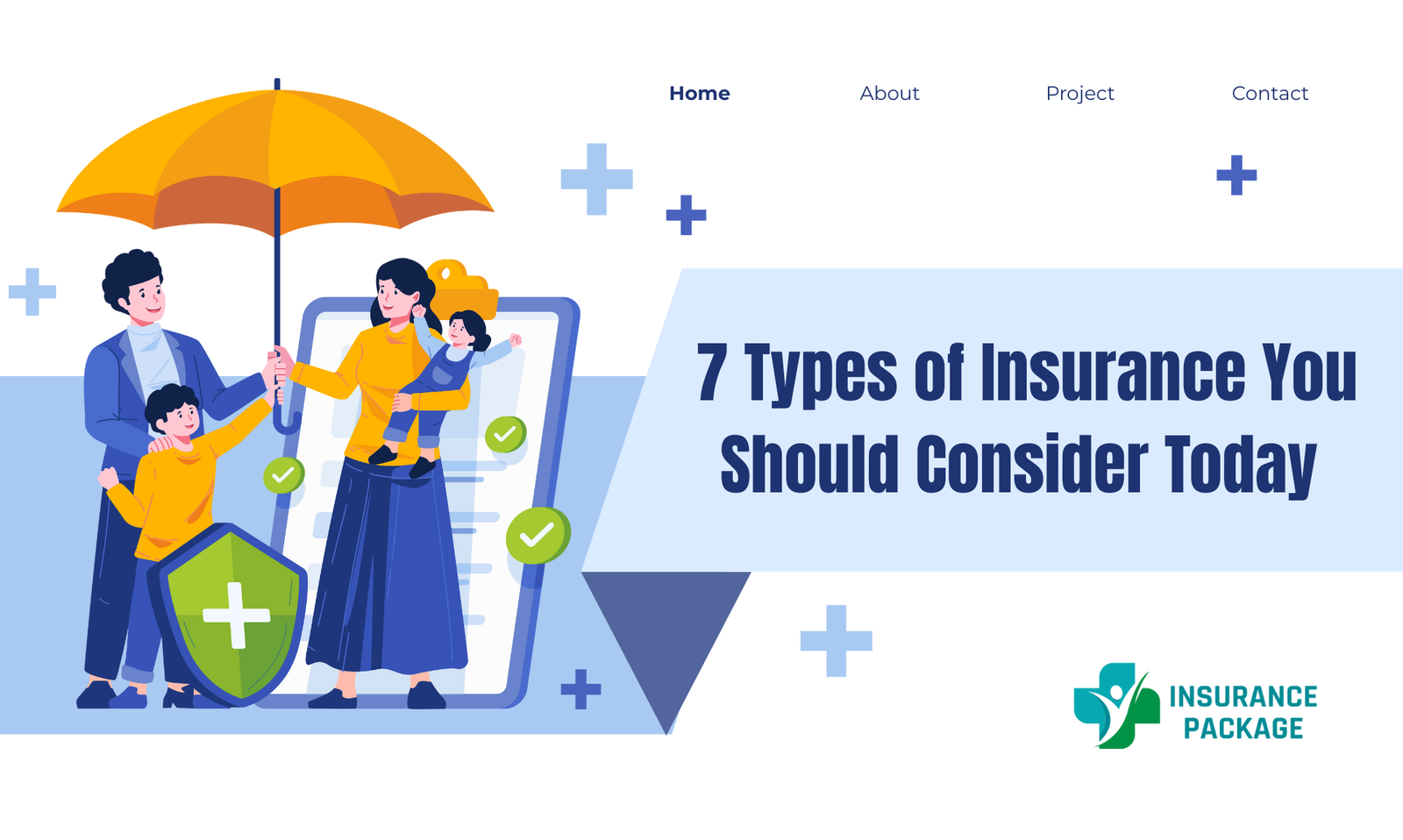 7 Types of Insurance You Should Consider Today