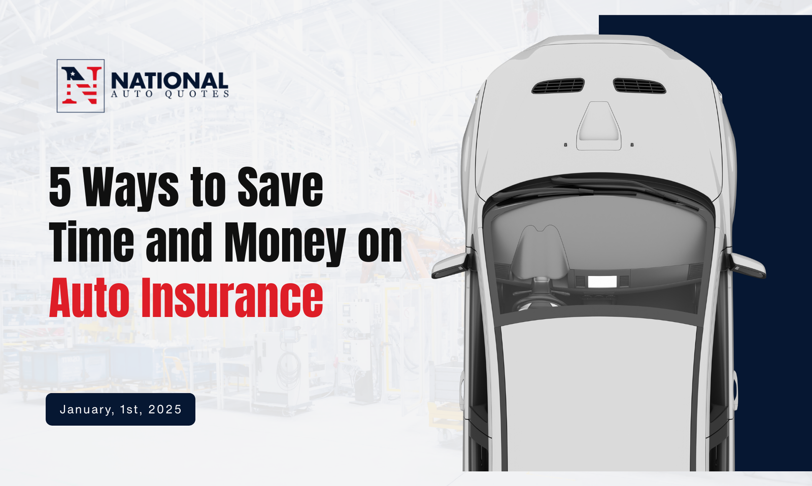 5 Ways to Save Time and Money on Auto Insurance