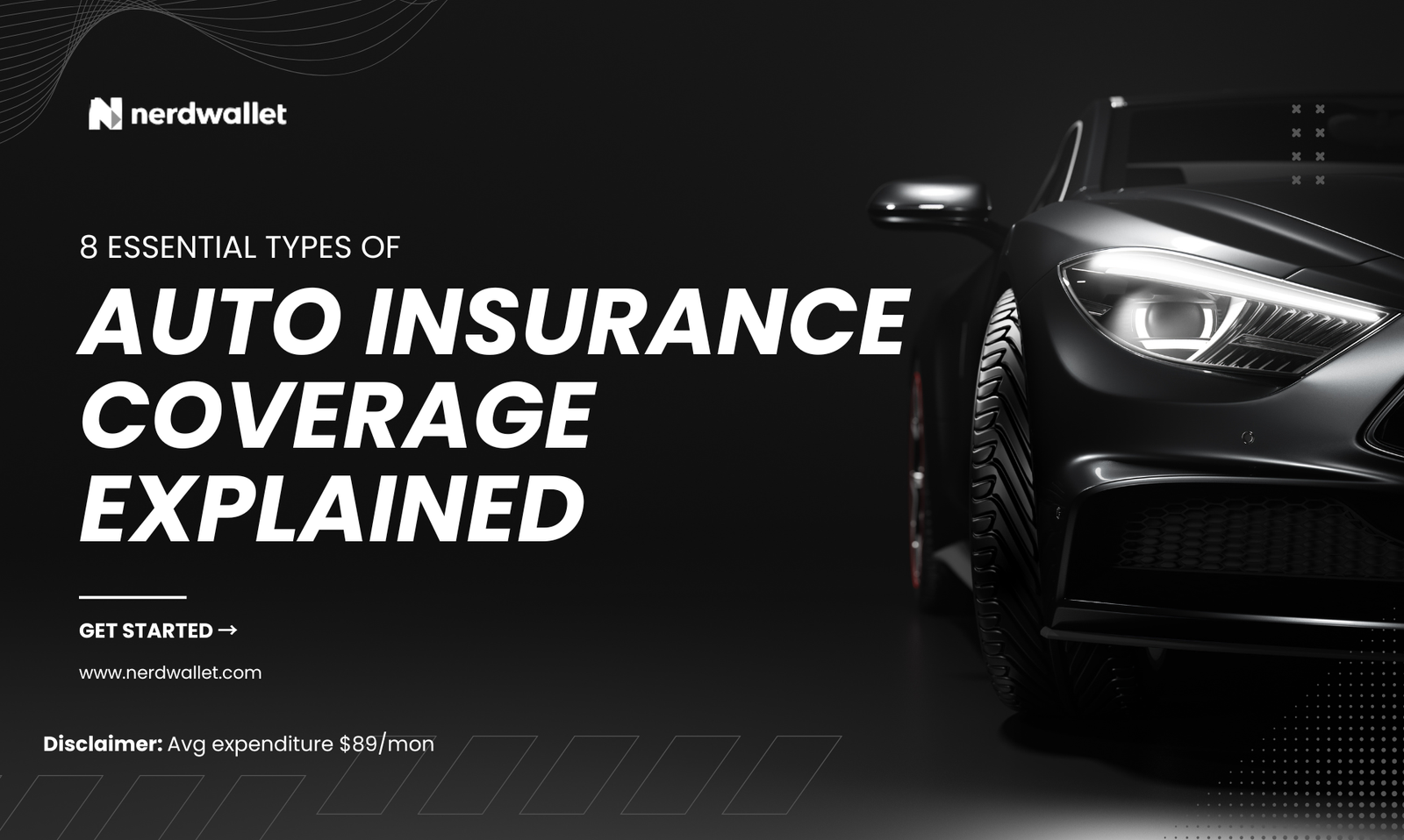 8 Essential Types of Auto Insurance Coverage Explained