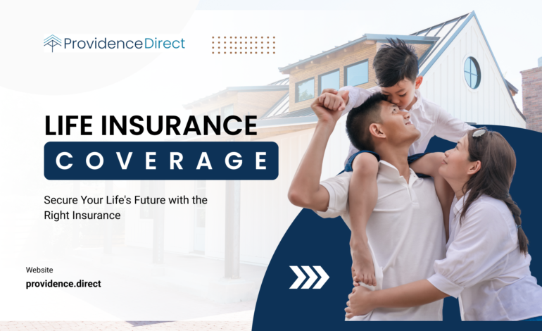 Secure Your Life’s Future with the Right Insurance