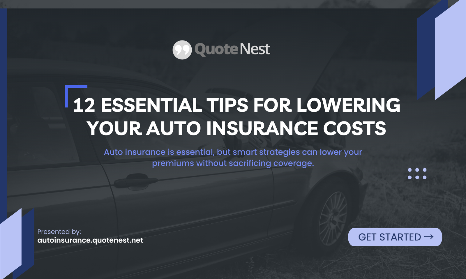 12 Essential Tips for Lowering Your Auto Insurance Costs