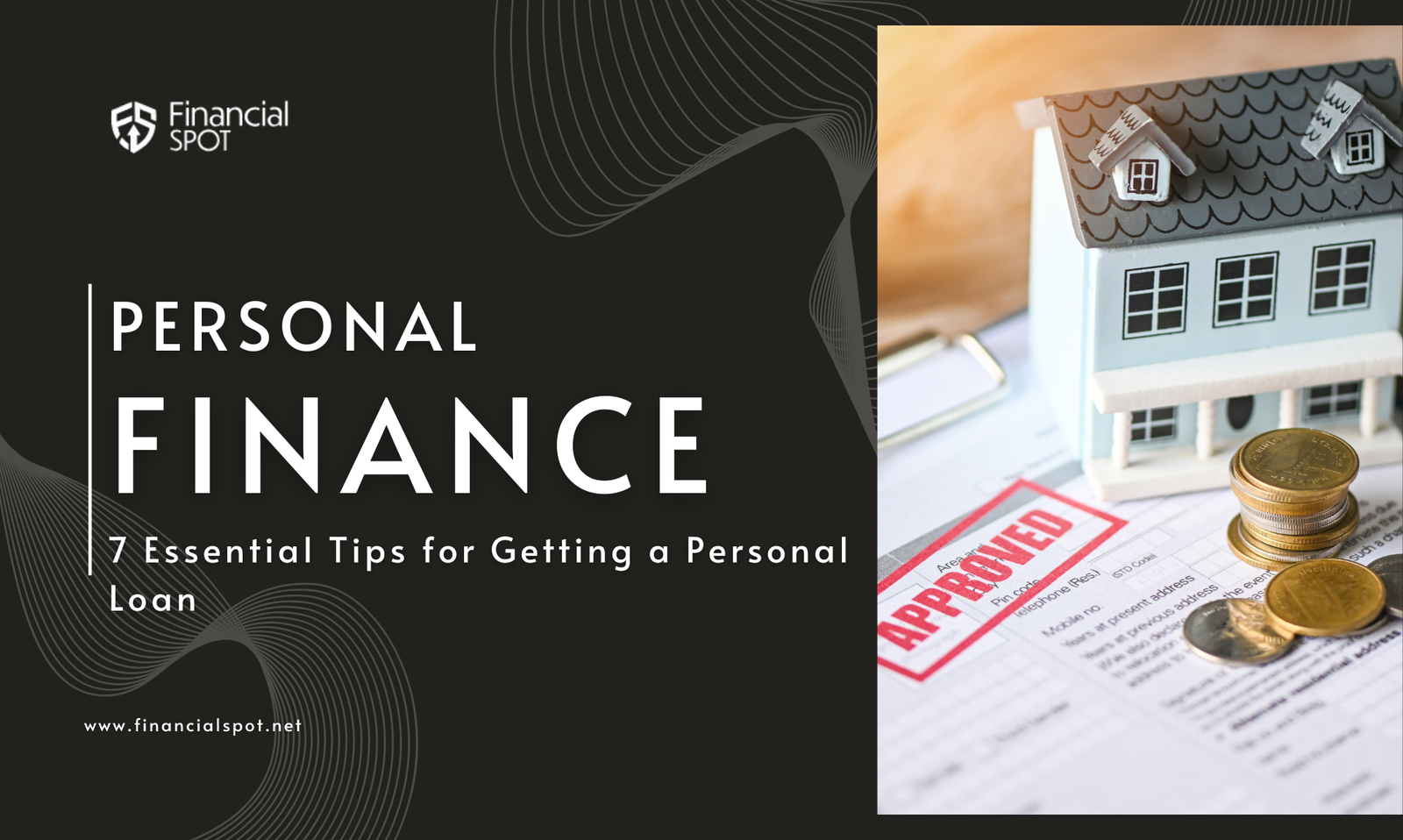 7 Essential Tips for Getting a Personal Loan
